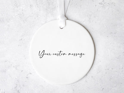 Custom Message Ornament